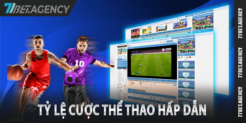 Tỷ lệ cược thể thao hấp dẫn