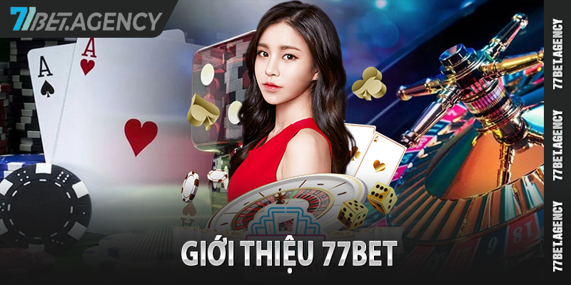 Giới thiệu về nhà cái 77bet