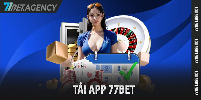 Tải app 77bet